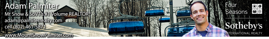 Mount Snow Real Estate Vermont - Adam Palmiter Realtor
